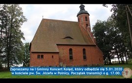 I Gminny Koncert Kolęd - Polnica 5.01.2020 godzina 17.00