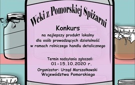 Konkurs na najlepszy produkt lokalny pn. „Weki z Pomorskiej Spiżarni”