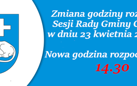 Ogłoszenie : zmiana godziny rozpoczęcia Sesji Rady Gminy Człuchów.