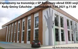 Zawiadomienie o zwołaniu XXXI sesji Rady Gminy Człuchów na dzień 7 czerwca 2021...