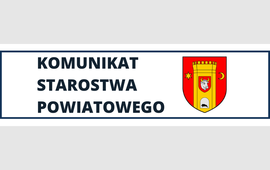 Komunikat w sprawie obsługi interesantów w Starostwie Powiatowym w Człuchowie.